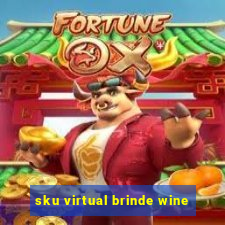 sku virtual brinde wine